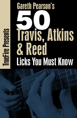 你必须掌握的50个Travis、Atkins和Reed吉他乐句 课程封面