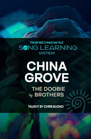 歌曲教程：China Grove 课程封面