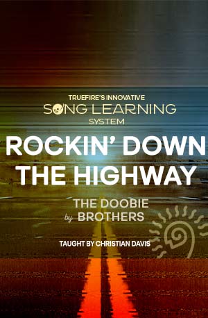 歌曲教学: Rockin' Down The Highway 课程封面