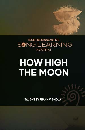 歌曲教程：How High the Moon 课程封面