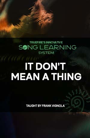 歌曲教程：It Don't Mean a Thing 课程封面