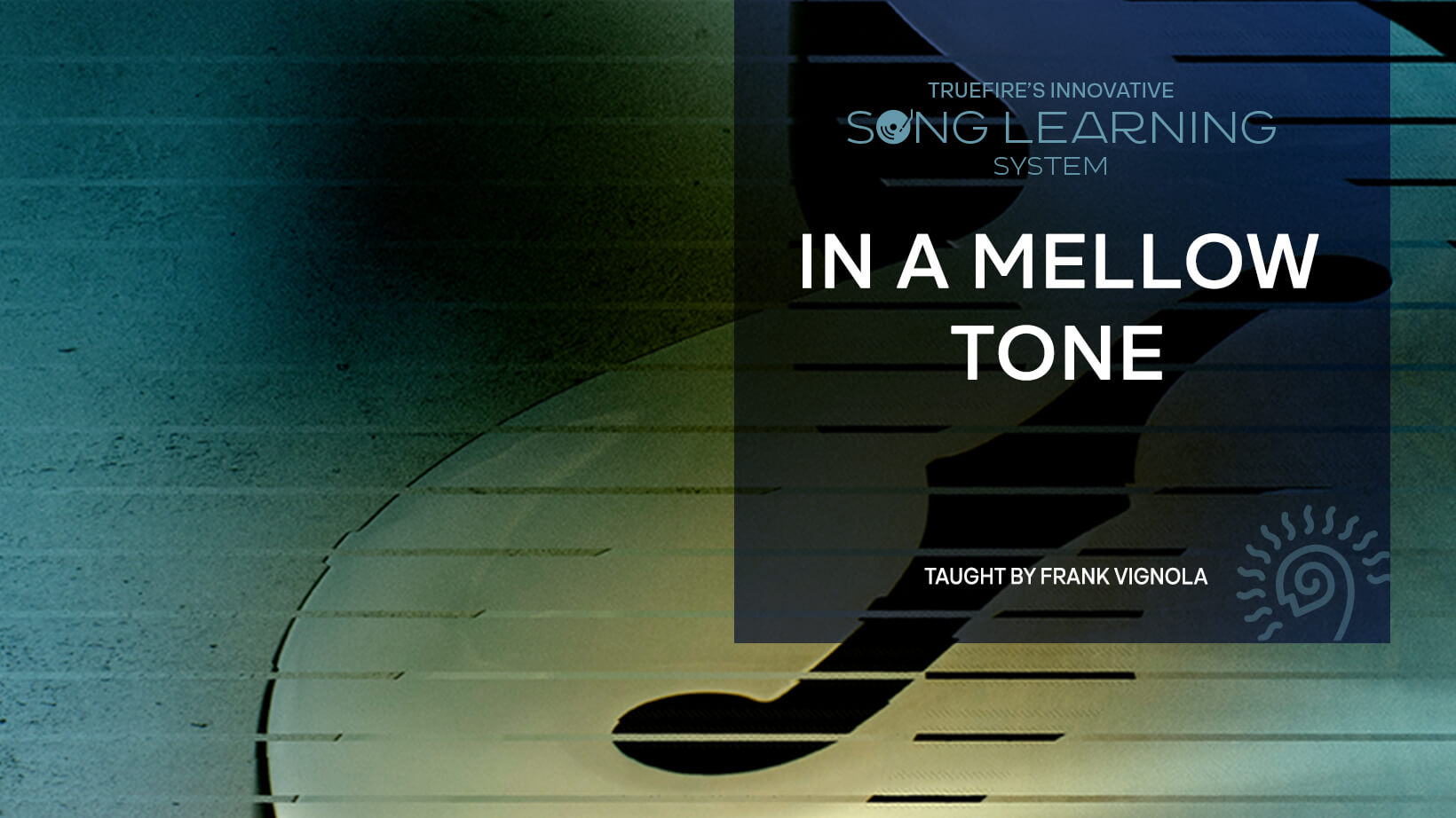歌曲教程：In A Mellow Tone 课程封面