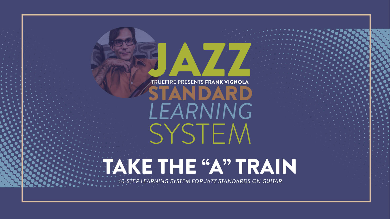 爵士标准曲学习系统：Take The A Train 课程封面