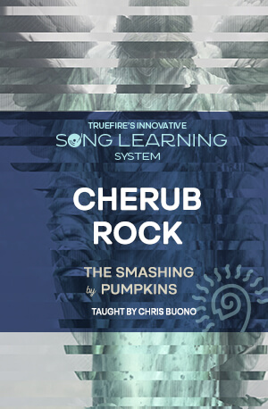 歌曲教程：Cherub Rock 课程封面