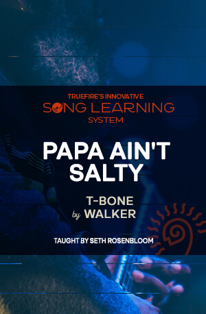 歌曲教学：Papa Ain't Salty 课程封面