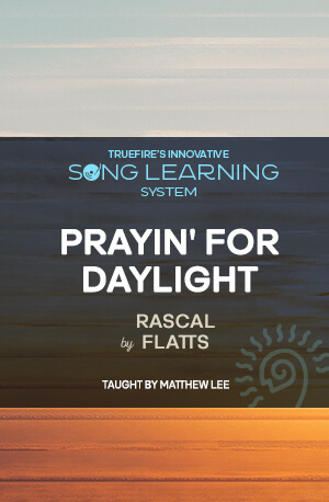 歌曲教程：Rascal Flatts《Prayin' for Daylight》 课程封面
