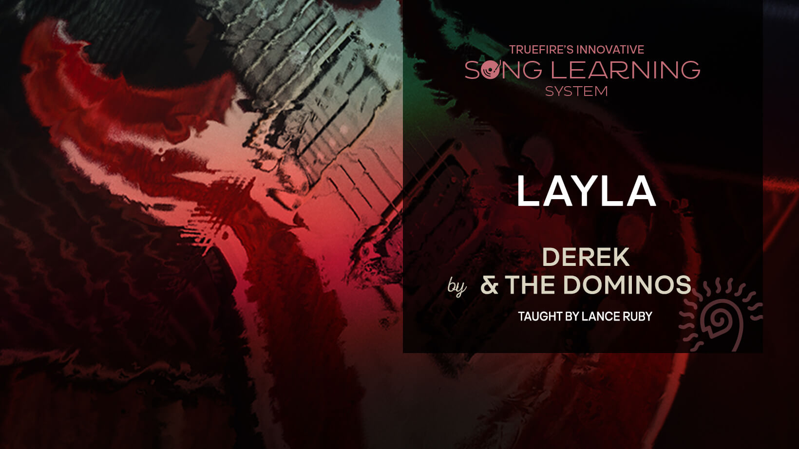歌曲教程：Layla 课程封面