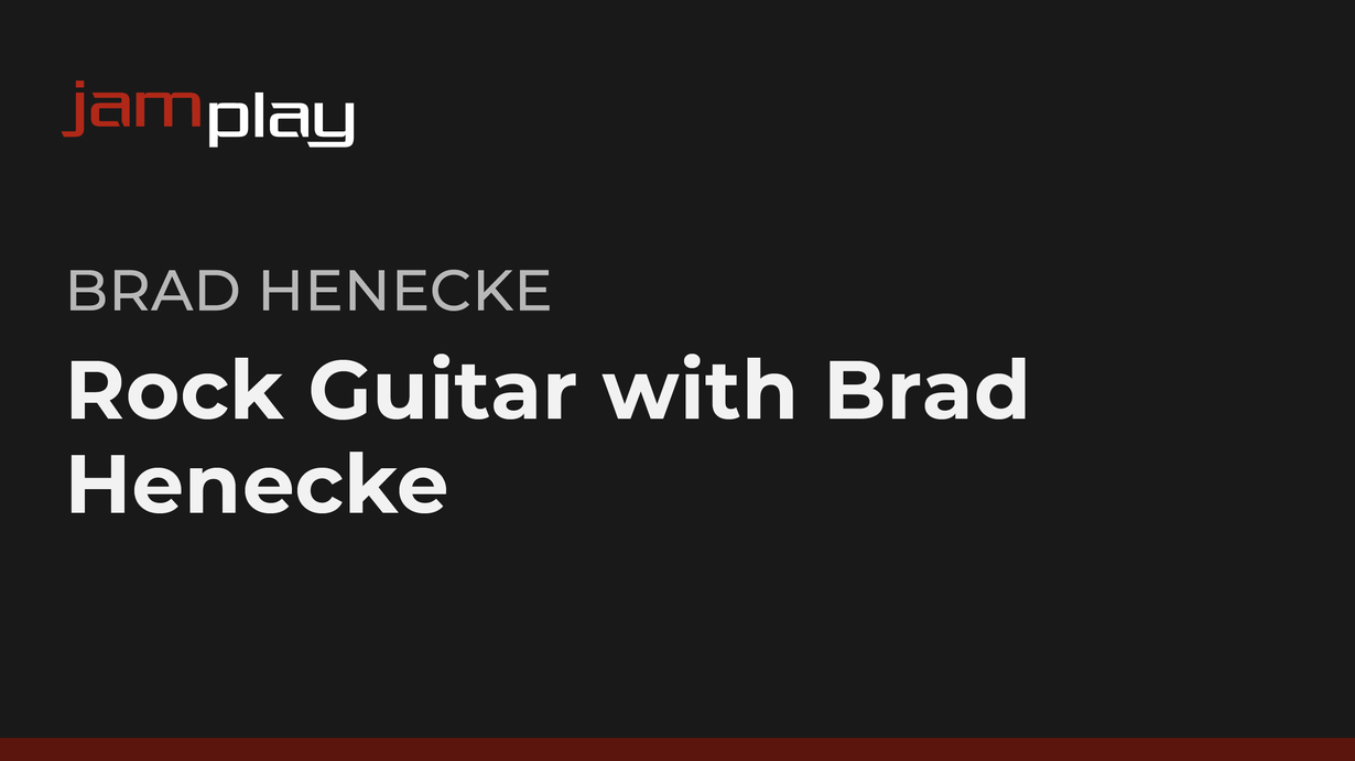 摇滚吉他教程 - Brad Henecke主讲 (JamPlay) 课程封面