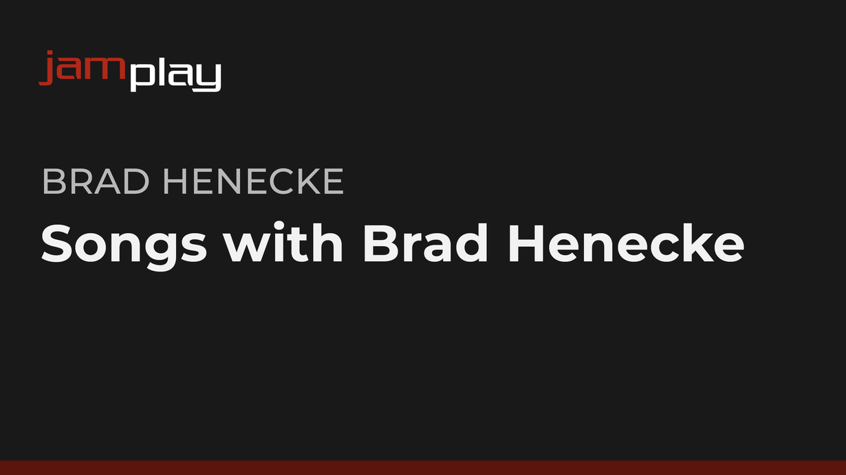 与Brad Henecke一起学歌曲 (JamPlay) (仅限流媒体) 课程封面