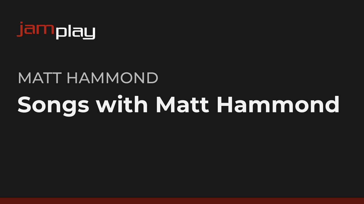 与Matt Hammond一起学歌曲（仅限在线观看） 课程封面