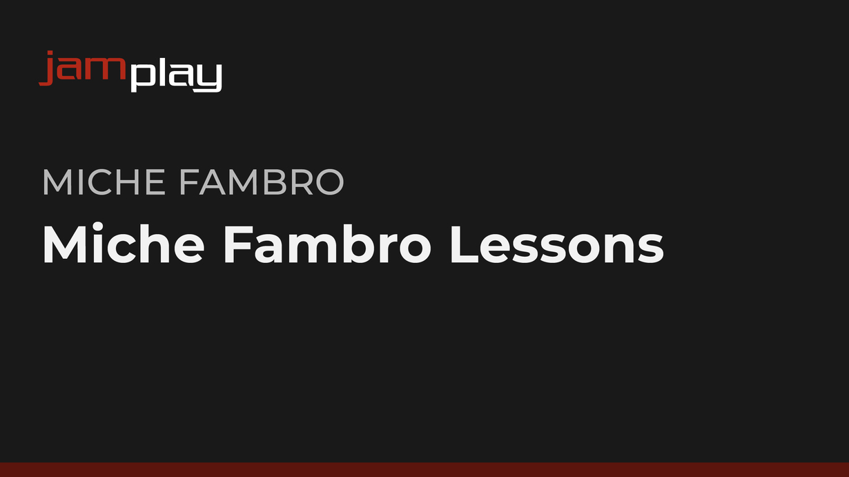 Miche Fambro 吉他课程 (JamPlay) 课程封面