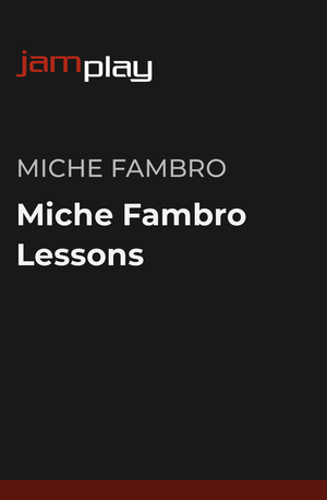 Miche Fambro 吉他课程 (JamPlay) 课程封面