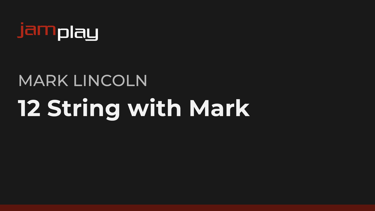 十二弦吉他课程（与Mark一起学习） 课程封面