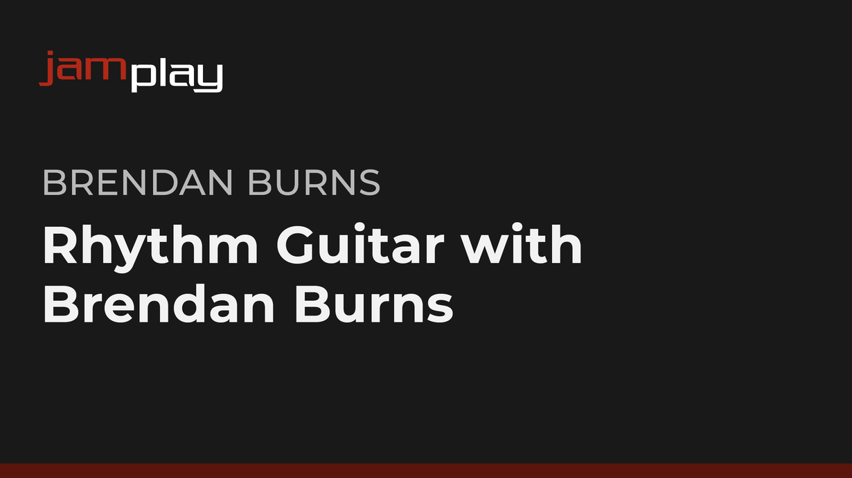节奏吉他课程（Brendan Burns主讲，JamPlay出品） 课程封面