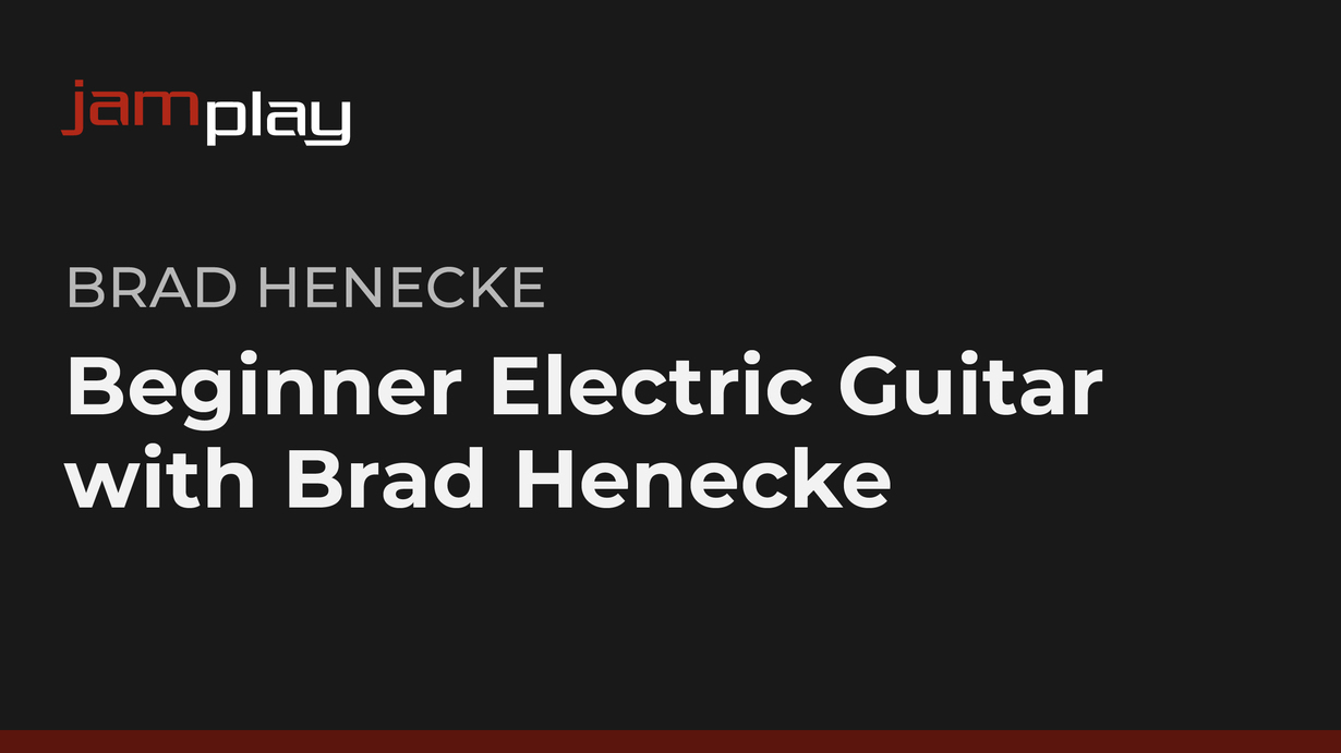 Brad Henecke 的初学者电吉他课程（JamPlay） 课程封面