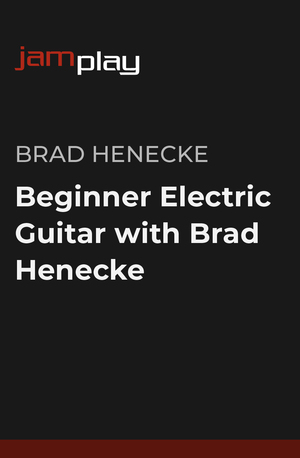 Brad Henecke 的初学者电吉他课程（JamPlay） 课程封面