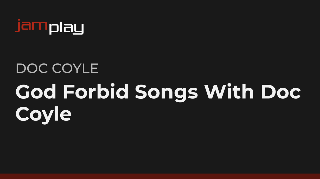 God Forbid 乐队歌曲教学 - Doc Coyle主讲 (仅限流媒体) 课程封面