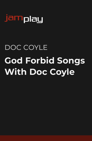 God Forbid 乐队歌曲教学 - Doc Coyle主讲 (仅限流媒体) 课程封面