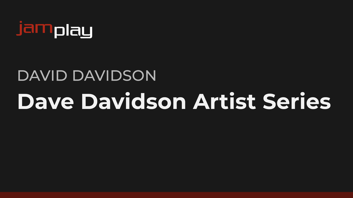 Dave Davidson 艺术家系列 (JamPlay) 课程封面