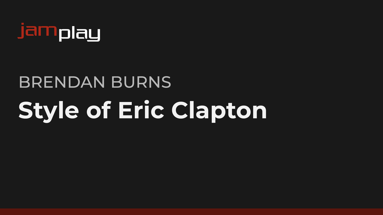 Eric Clapton风格解析（JamPlay） 课程封面