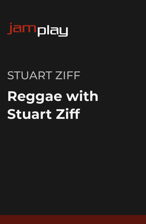 与Stuart Ziff一起学雷鬼 (JamPlay) 课程封面