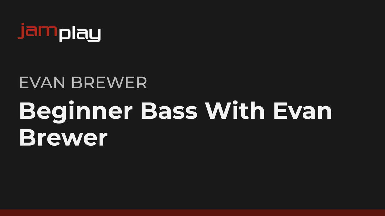 贝斯入门教程 - Evan Brewer 课程封面
