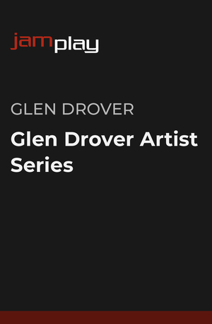 Glen Drover艺术家系列课程 (JamPlay) 课程封面