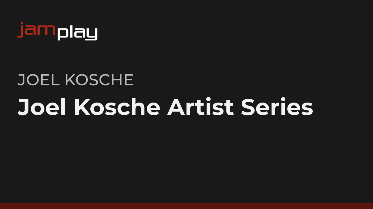 Joel Kosche 艺术家系列课程 课程封面
