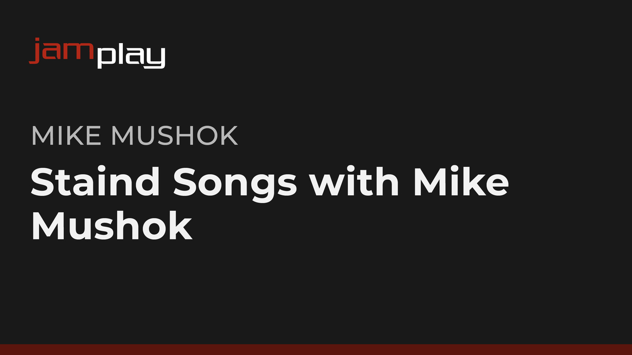 Staind乐队Mike Mushok吉他课程（仅限在线观看） 课程封面